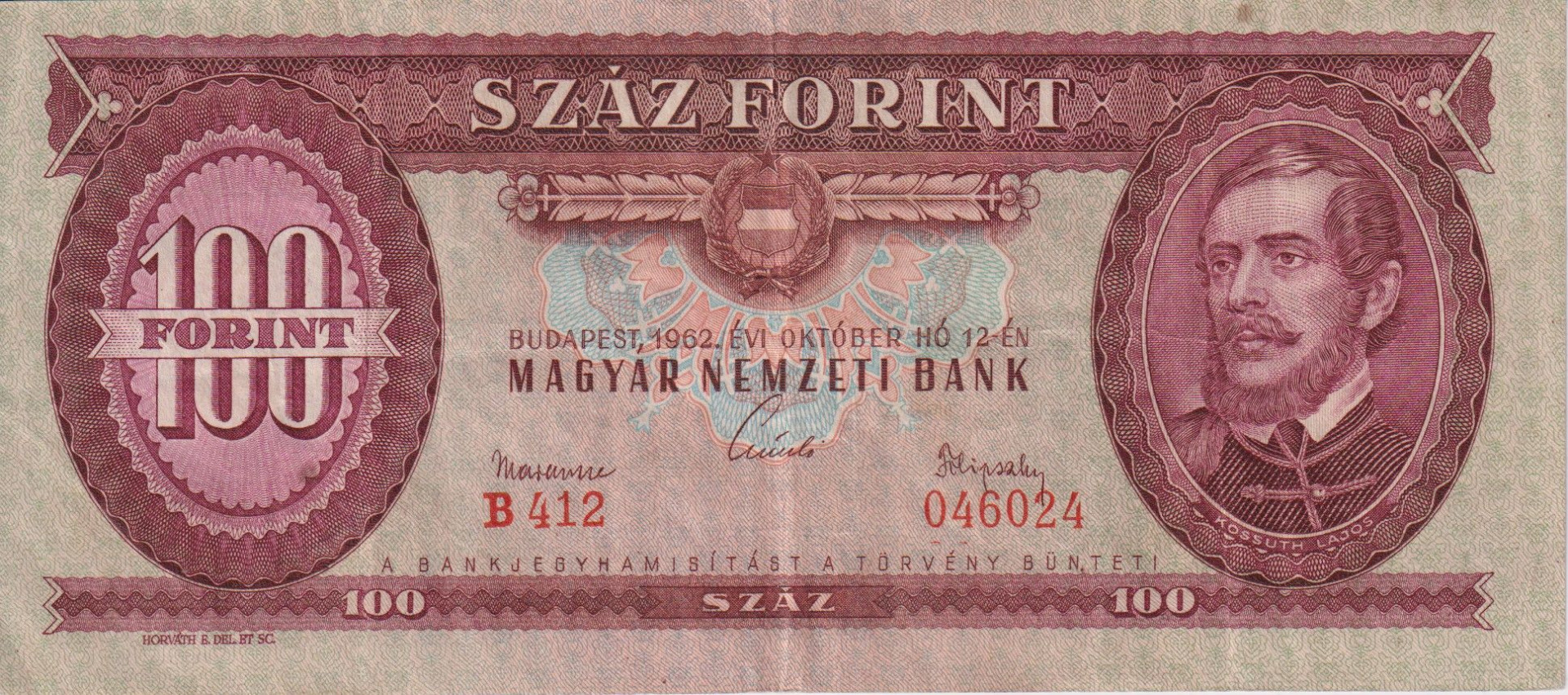 100 Forint 1962. B 412