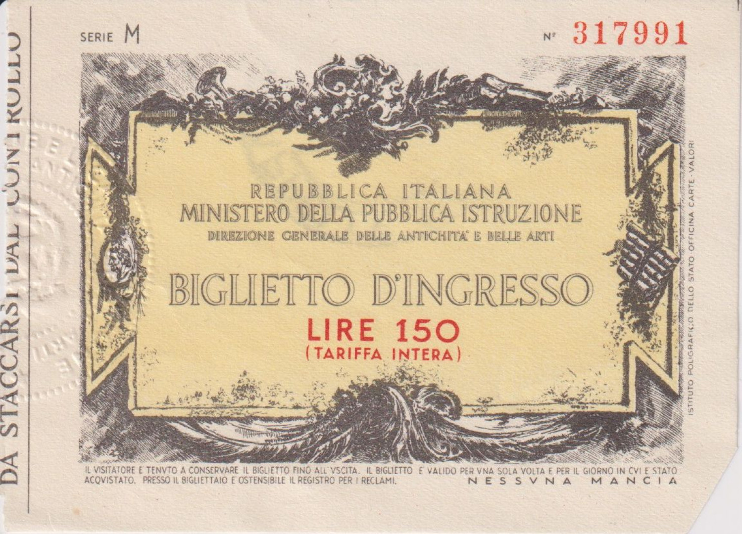 Olaszország 150 Biglietto D'Igresso