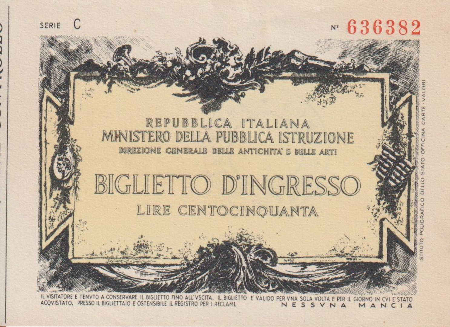 Olaszország 150 Biglietto D'Igresso
