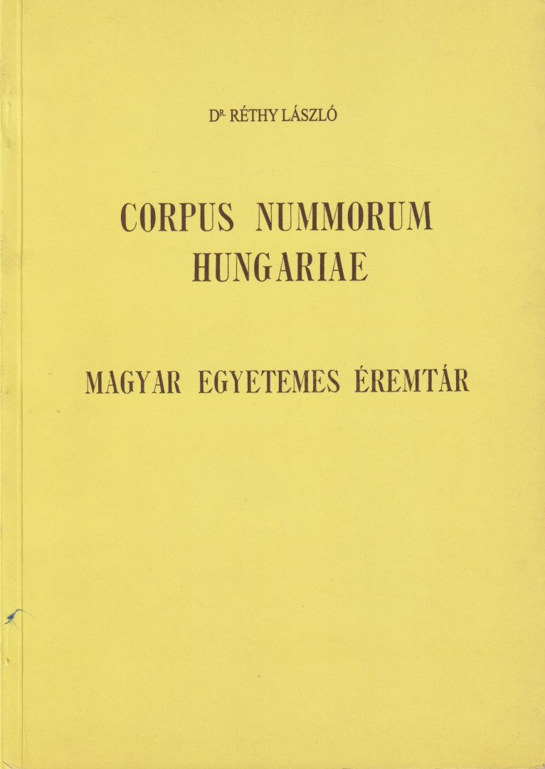 Magyar Egyetemes Éremtár I.kötet