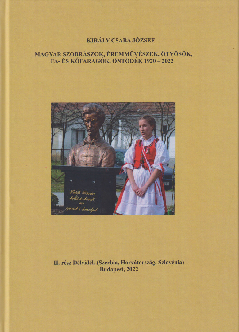 Magyar szobrászok,éremművészek,ötvösök,fa-és kőfaragók,öntödék 1920-2022