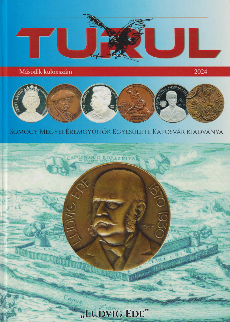 TURUL 2. Ludvig Ede bronzműves és vésnök