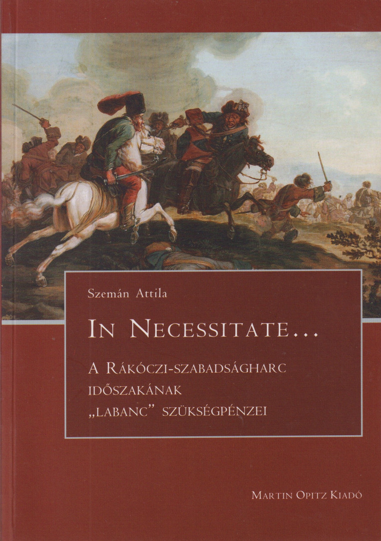 A Rákóczi-Szabadságharc időszakának "Labanc" szükségpénzei