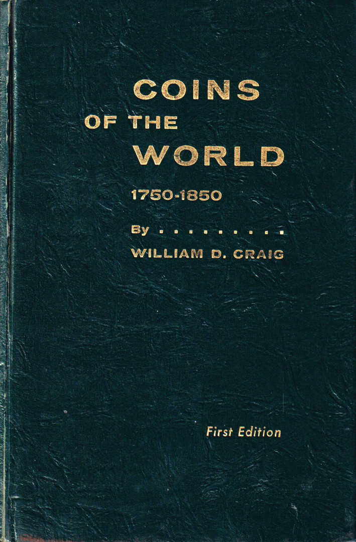 Coins of the World 1750-1850.