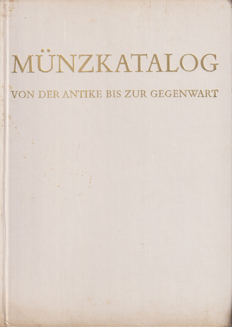 Münzkatalog von der Antike bis zur Gegenwart