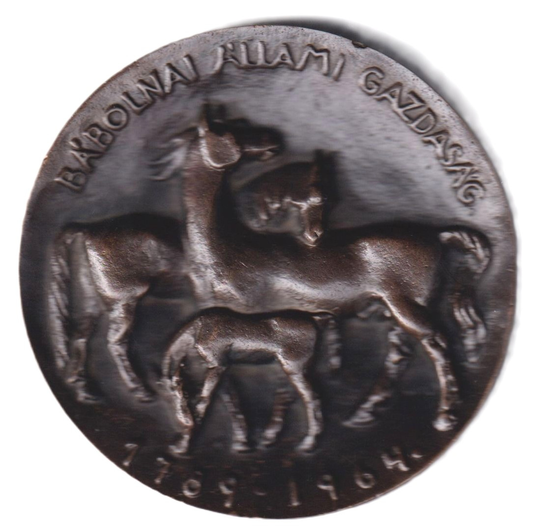 Bábolnai Állami Gazdaság  1789-1964. Martsa István Br. 85,5mm  337gr