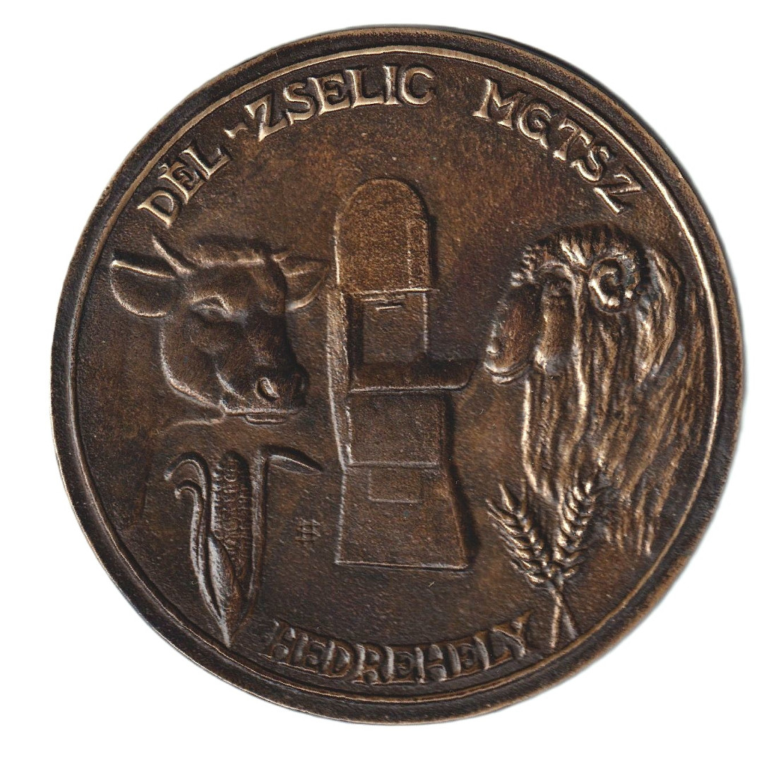 Dél-Zselic MGTSZ. Hedrehely  Br. 103mm  235gr