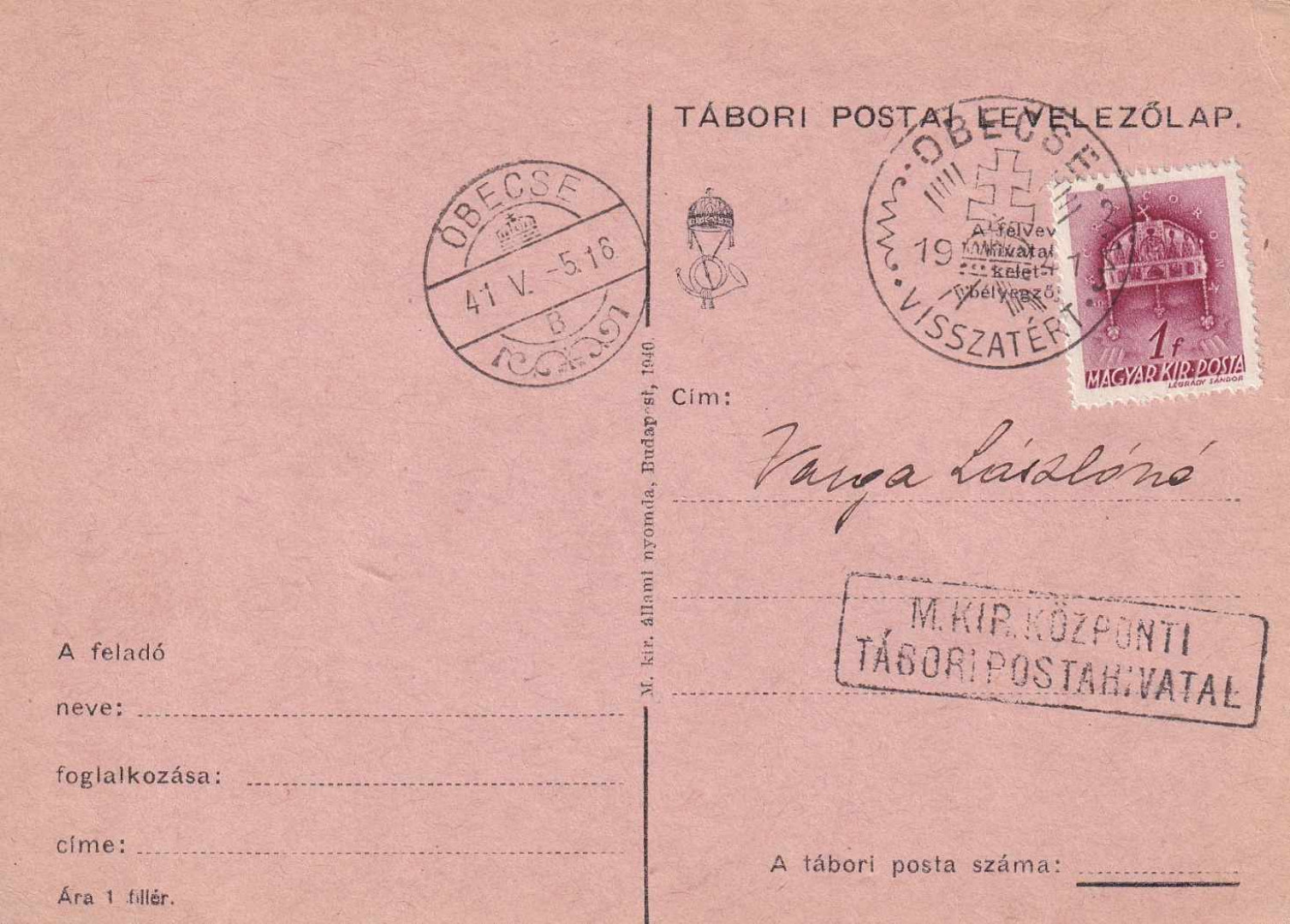 1941. ÓBECSE Visszatért Tábori Postai levelezőlap