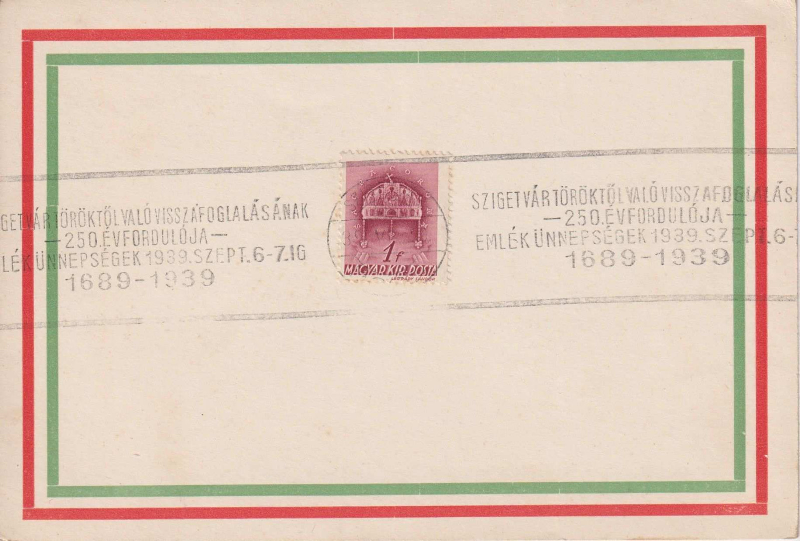 1939. Szigetvár töröktől valóvisszafogl. 250.évford