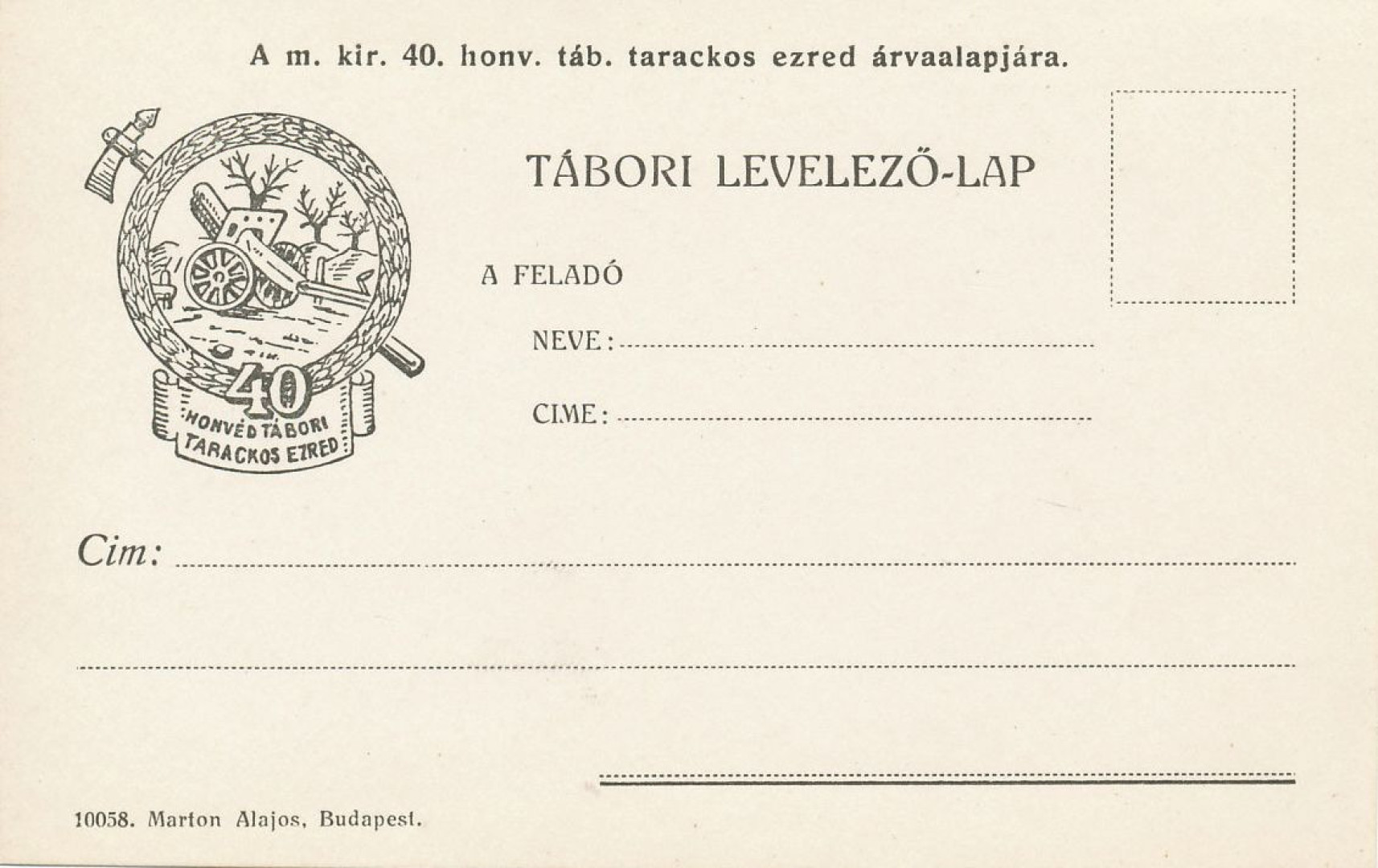 A m.kir. 40. honv.tarackos ezred árvalapjára