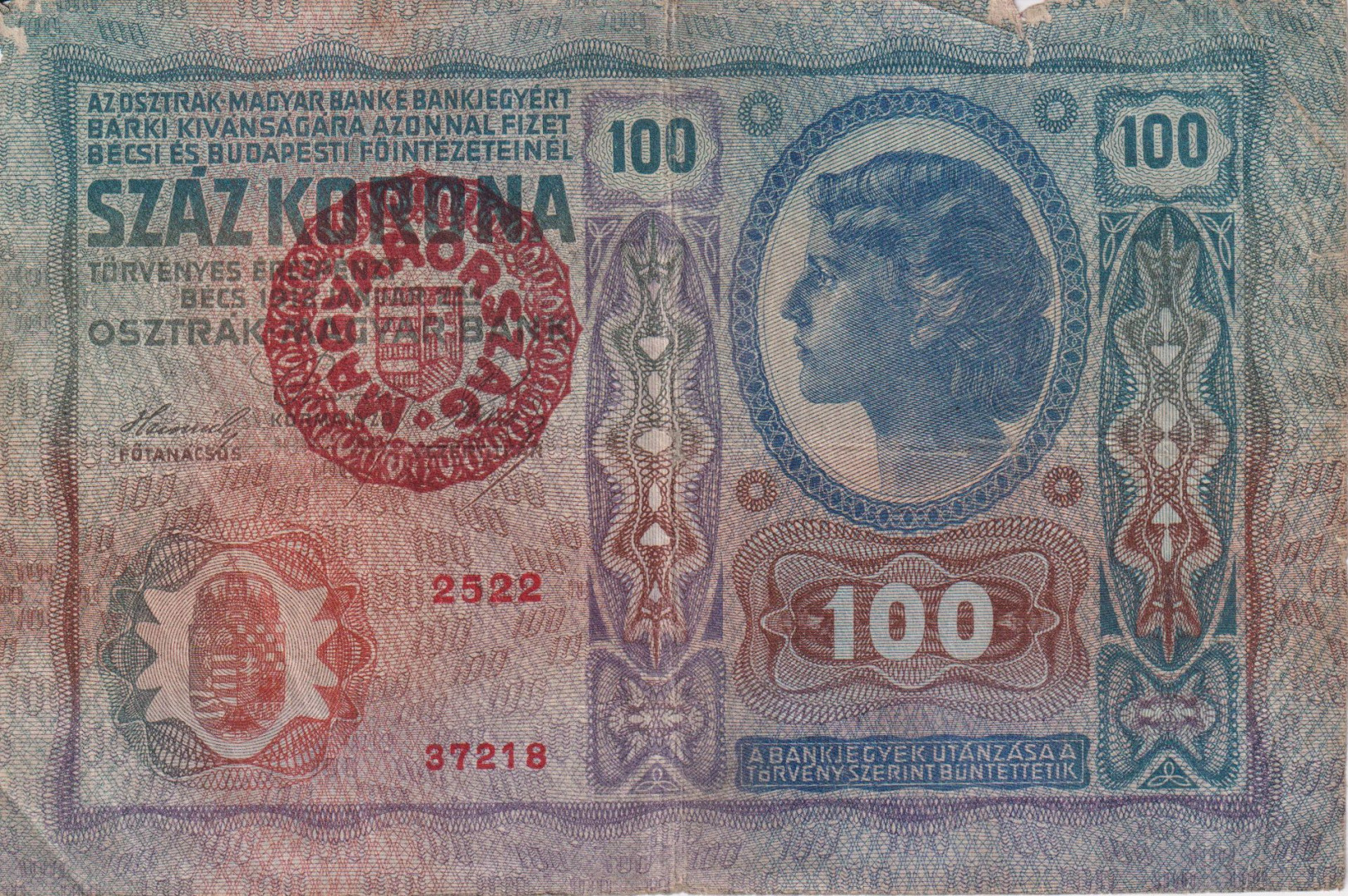 100 Korona 1912. ( 2522 ) Magyarország bélyegzéssel