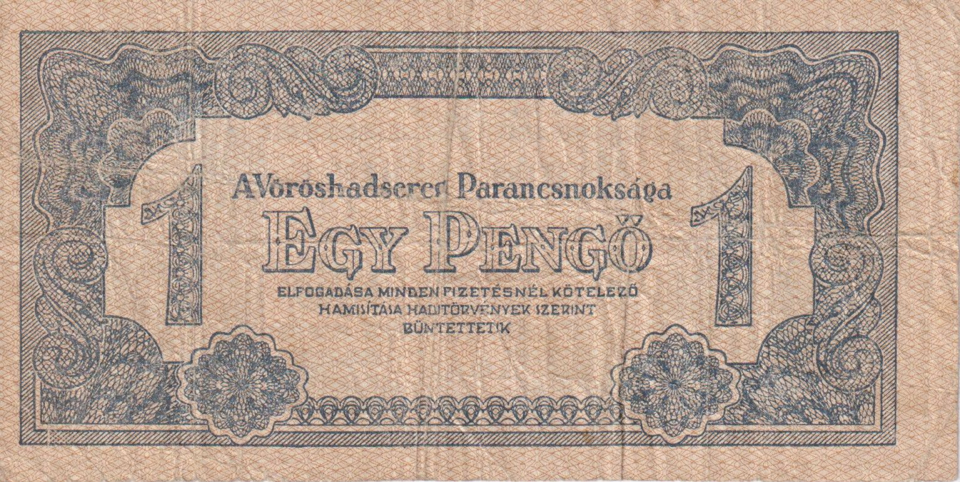 1944. 1 Pengő Vöröshadsereg Pk. 106x49mm hátoldali nyomat