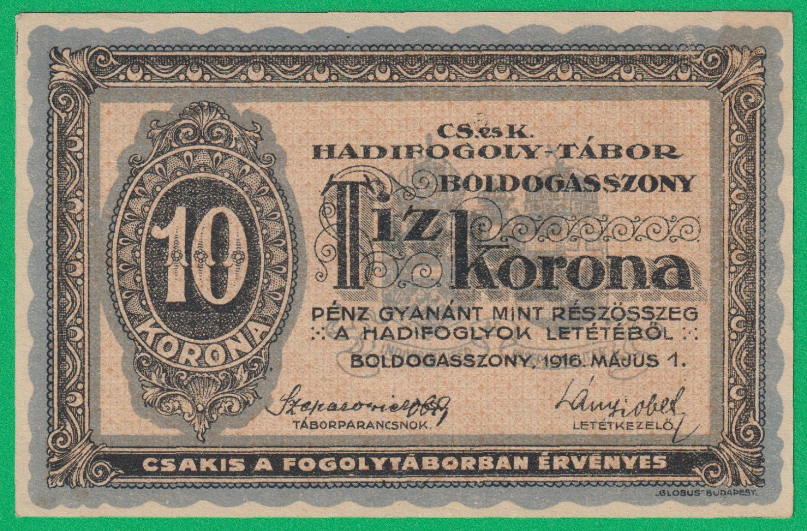 Boldogasszony 10 korona 1916. 6-0149 hadifogolytábor