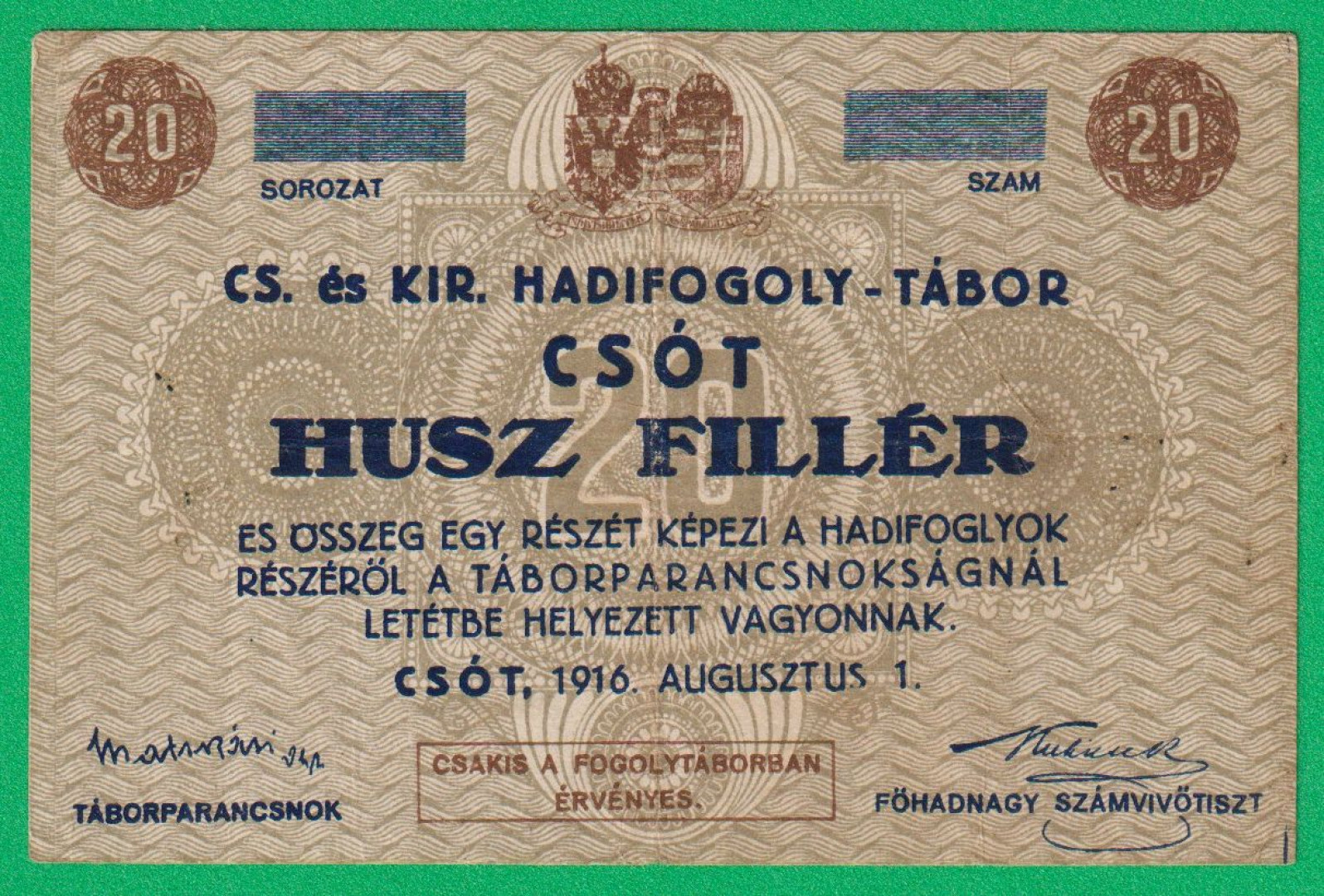 Csót 20 fillér 1916. hadifogolytábor sorszám nélkül