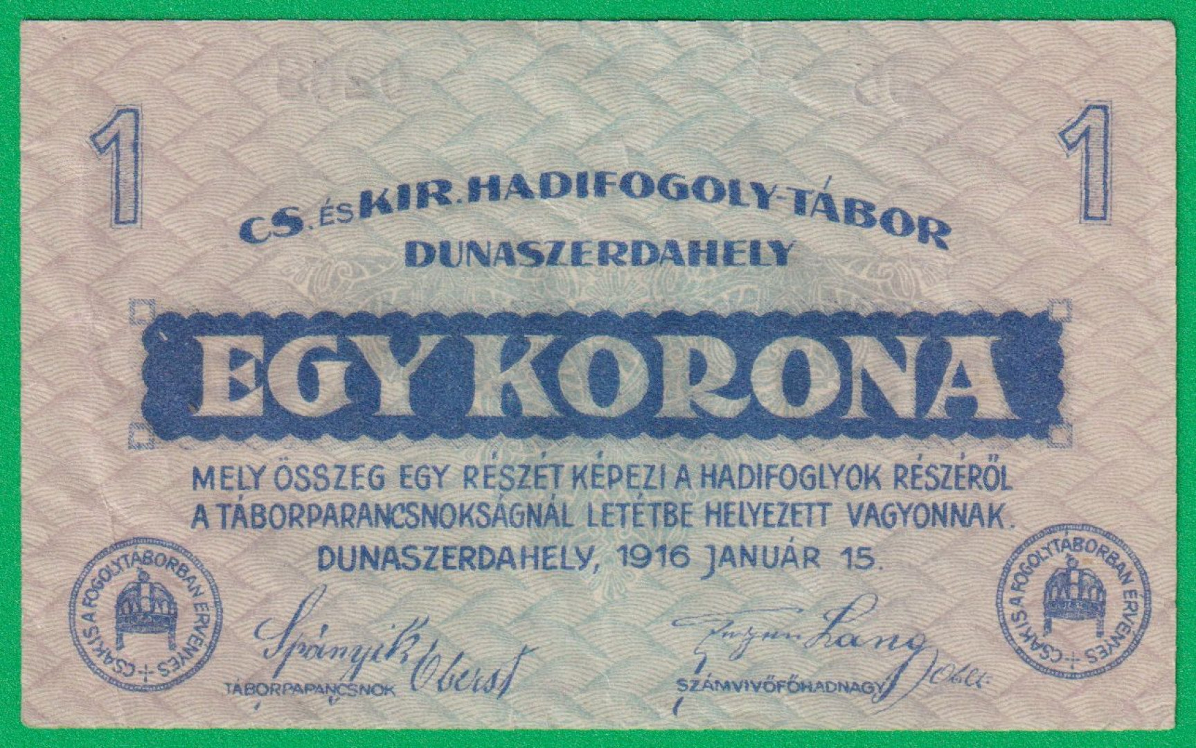 Dunaszerdahely 1 korona 1916. 05-0268 hadifogolytábor