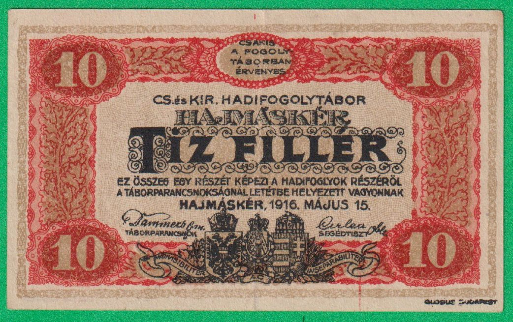 Hajmáskér 10 fillér 1916. XXIV.-0164 hadifogolytábor