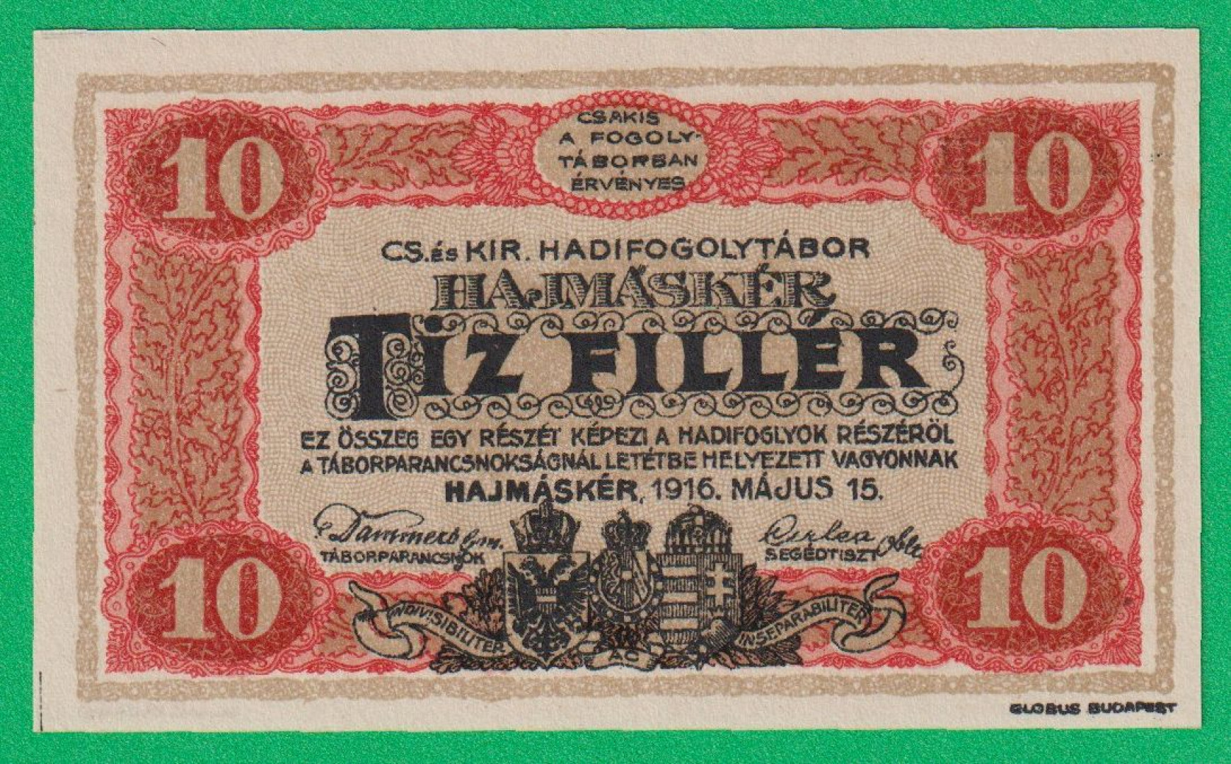 Hajmáskér 10 fillér 1916. XXXIII.MS.-0930 hadifogolytábor