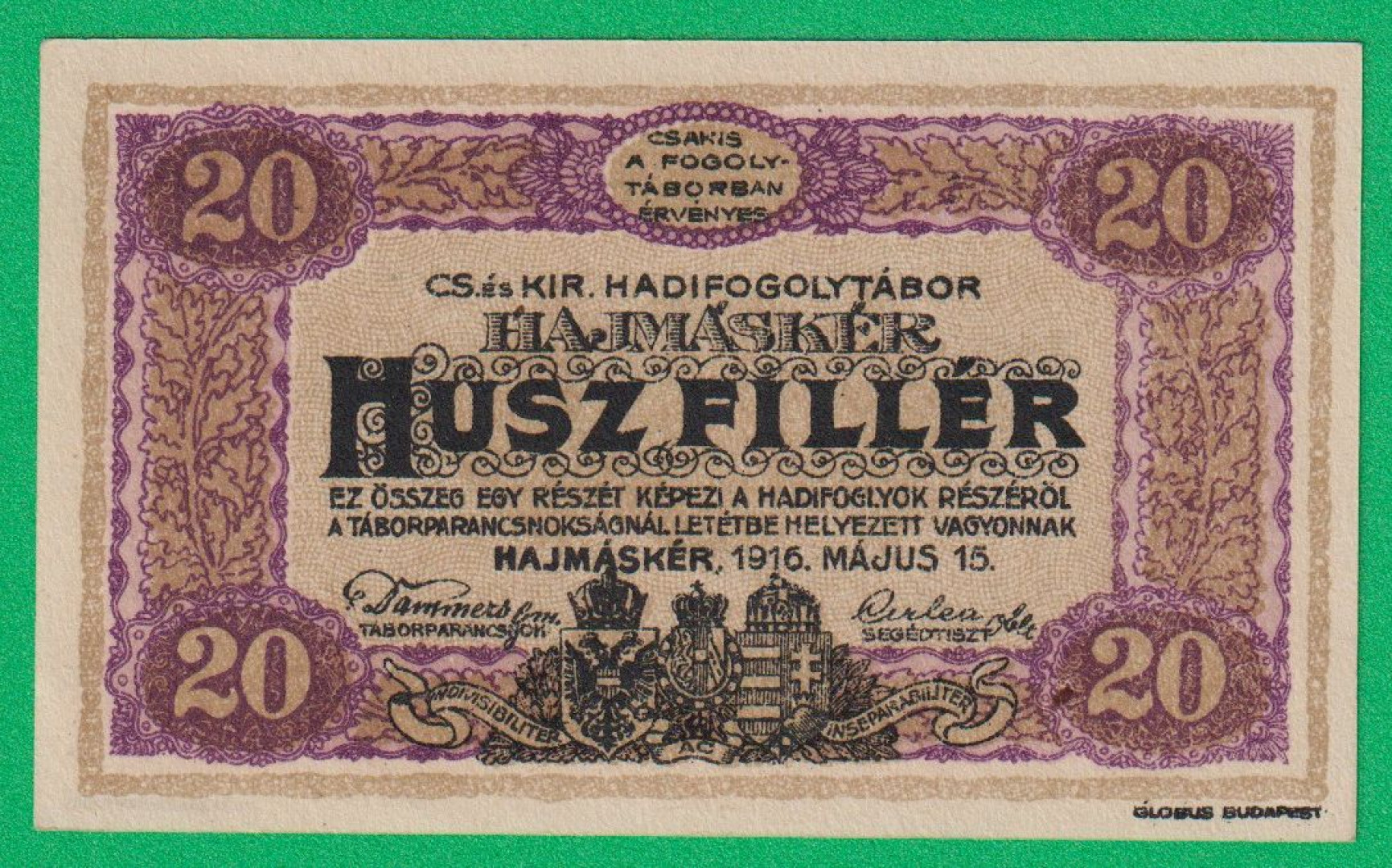 Hajmáskér 20 fillér 1916. XXVI. MS-0720 hadifogolytábor