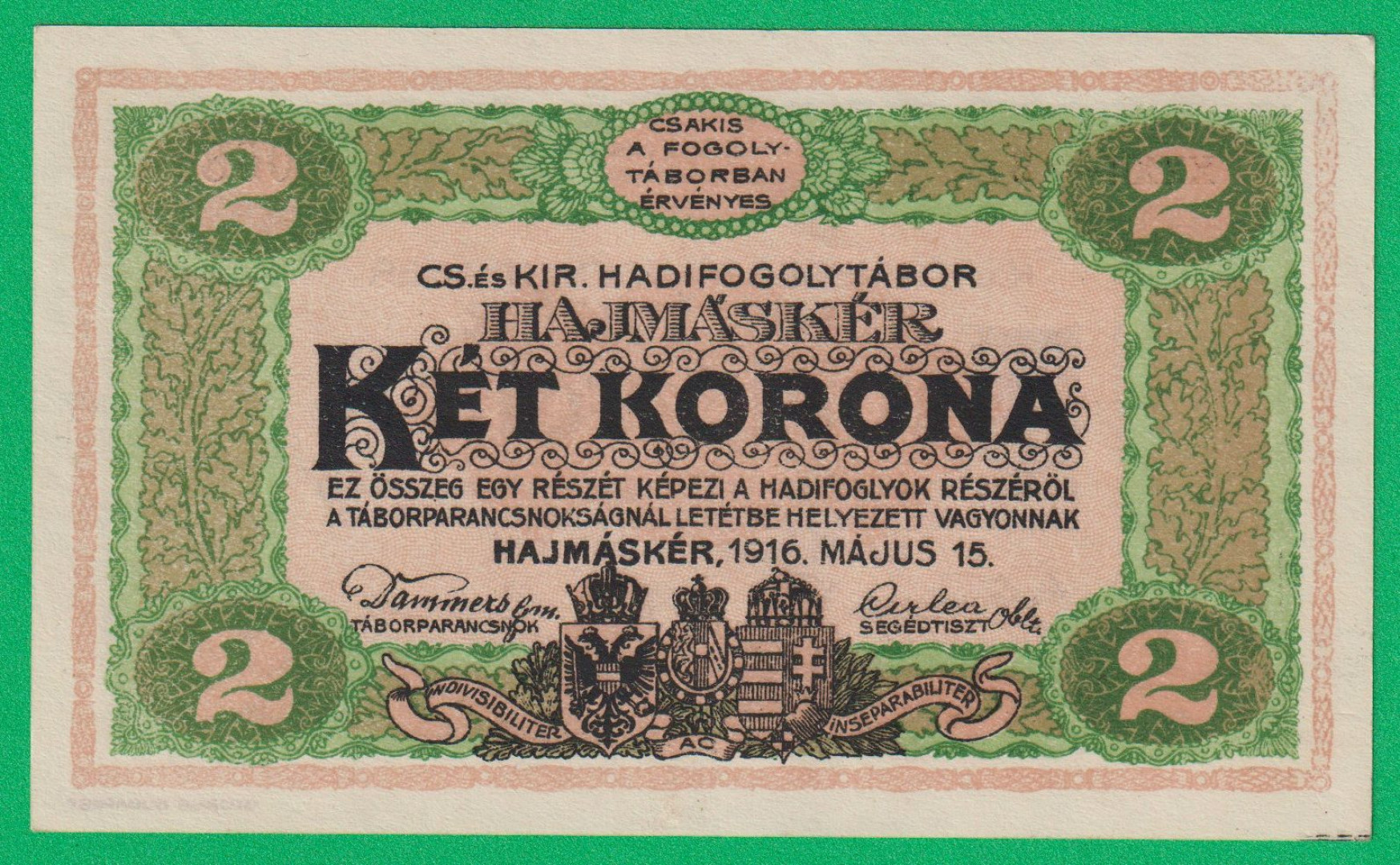 Hajmáskér 1 korona 1916. XXXII. MS-0680  hadifogolytábor