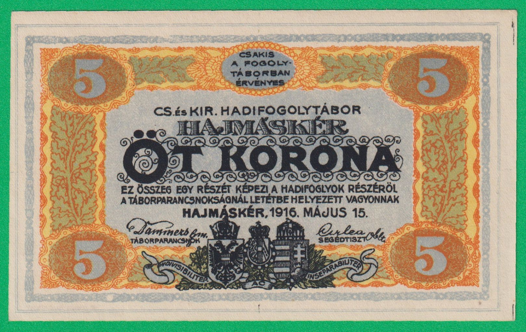Hajmáskér 5 korona 1916. MS2-0663 hadifogolytábor