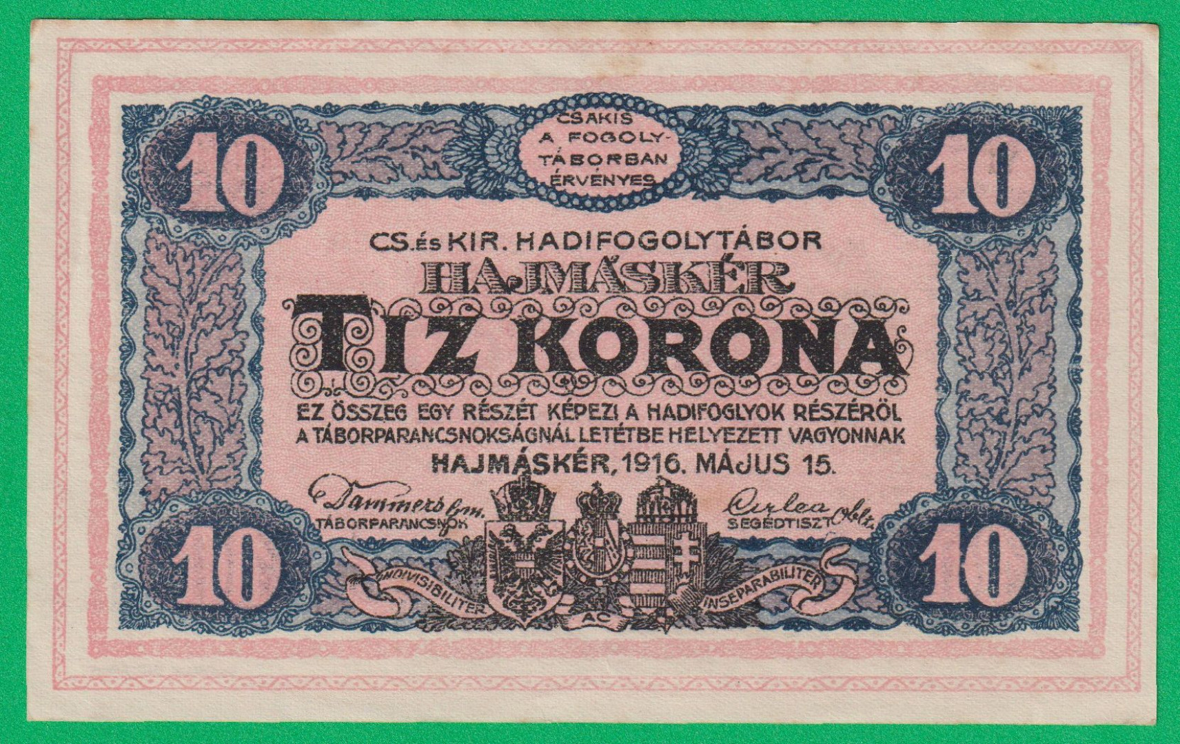 Hajmáskér 10 korona 1916. VI.-0540  hadifogolytábor