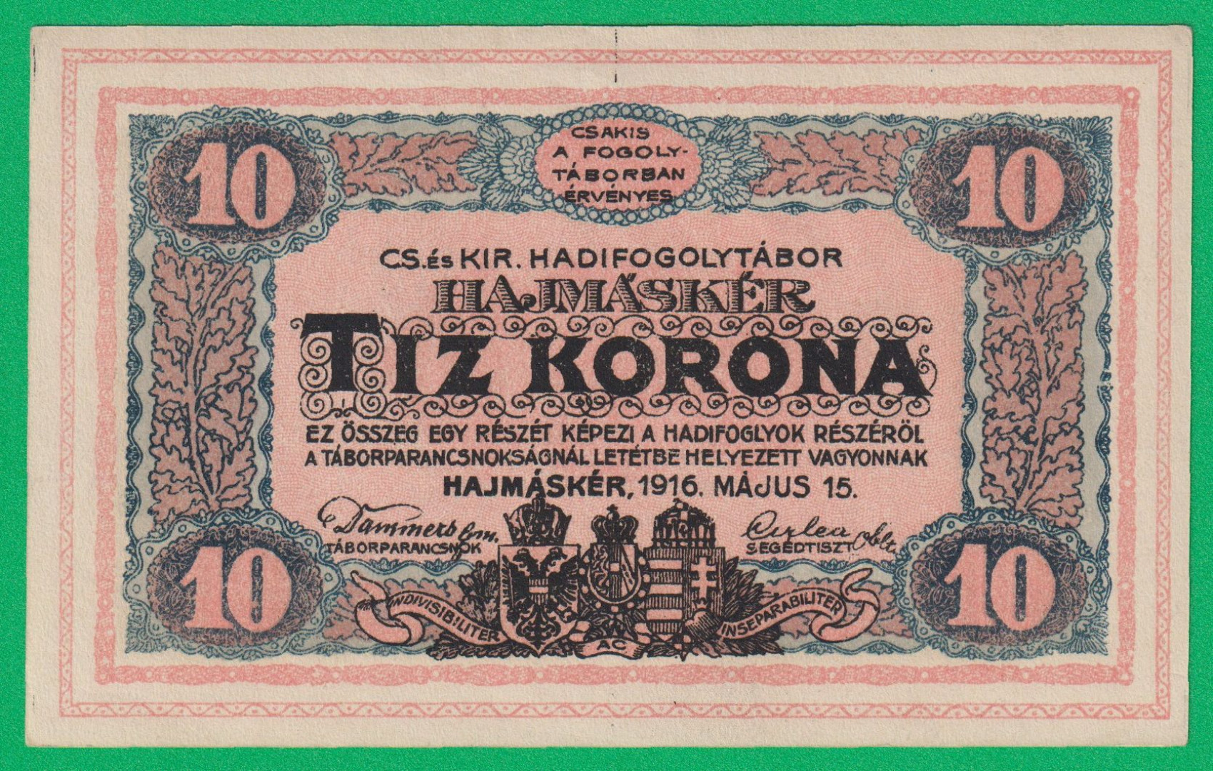 Hajmáskér 10 korona 1916. MS2-0263 hadifogolytábor