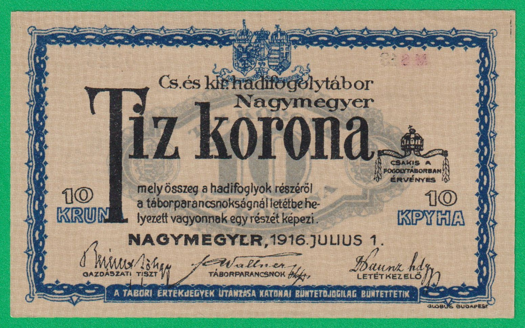 Nagymegyer 10 korona 1916. MS 13.-0226 hadifogolytábor