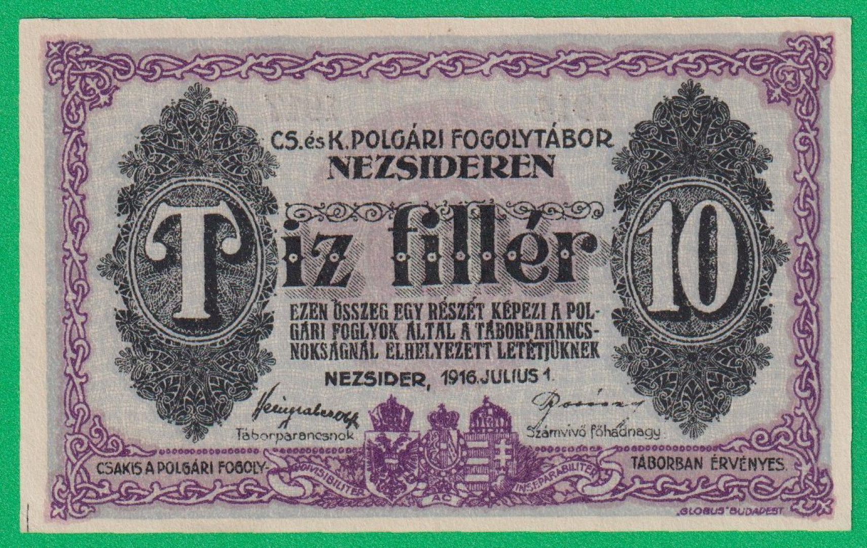 Nezsider 10 fillér 1916. 1914-1917 hadifogolytábor