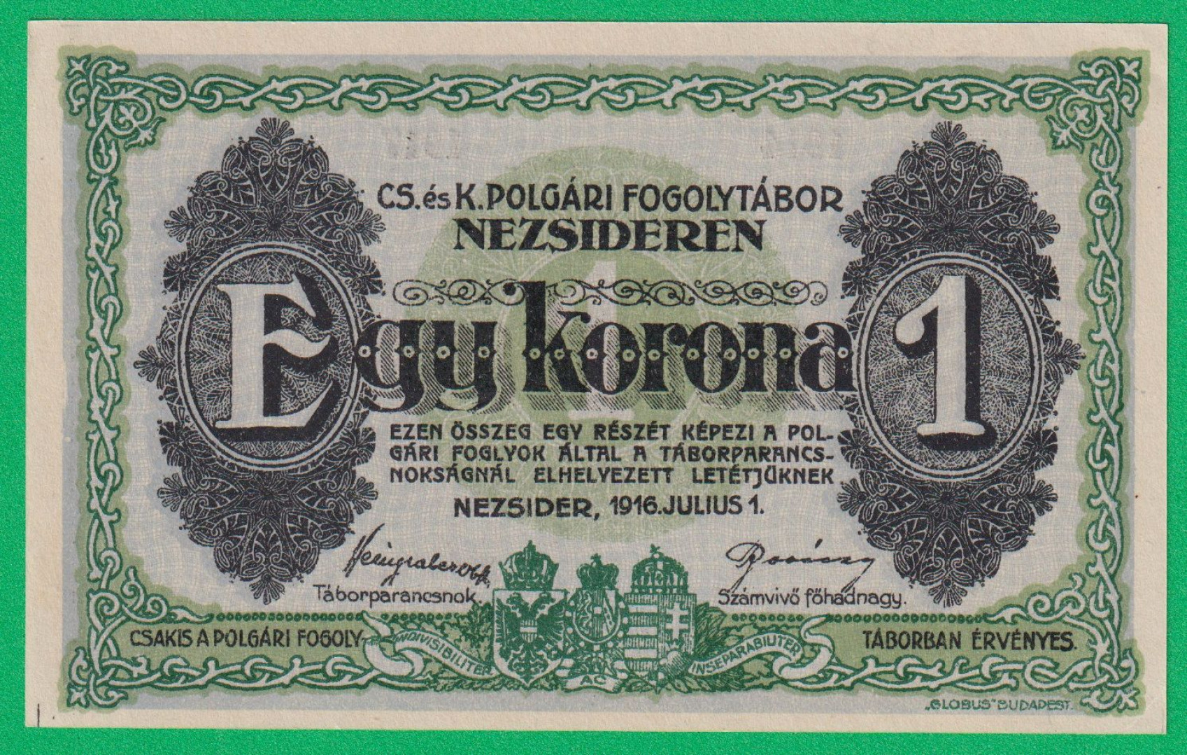 Nezsider 1 korona 1916. 1914-1917 hadifogolytábor