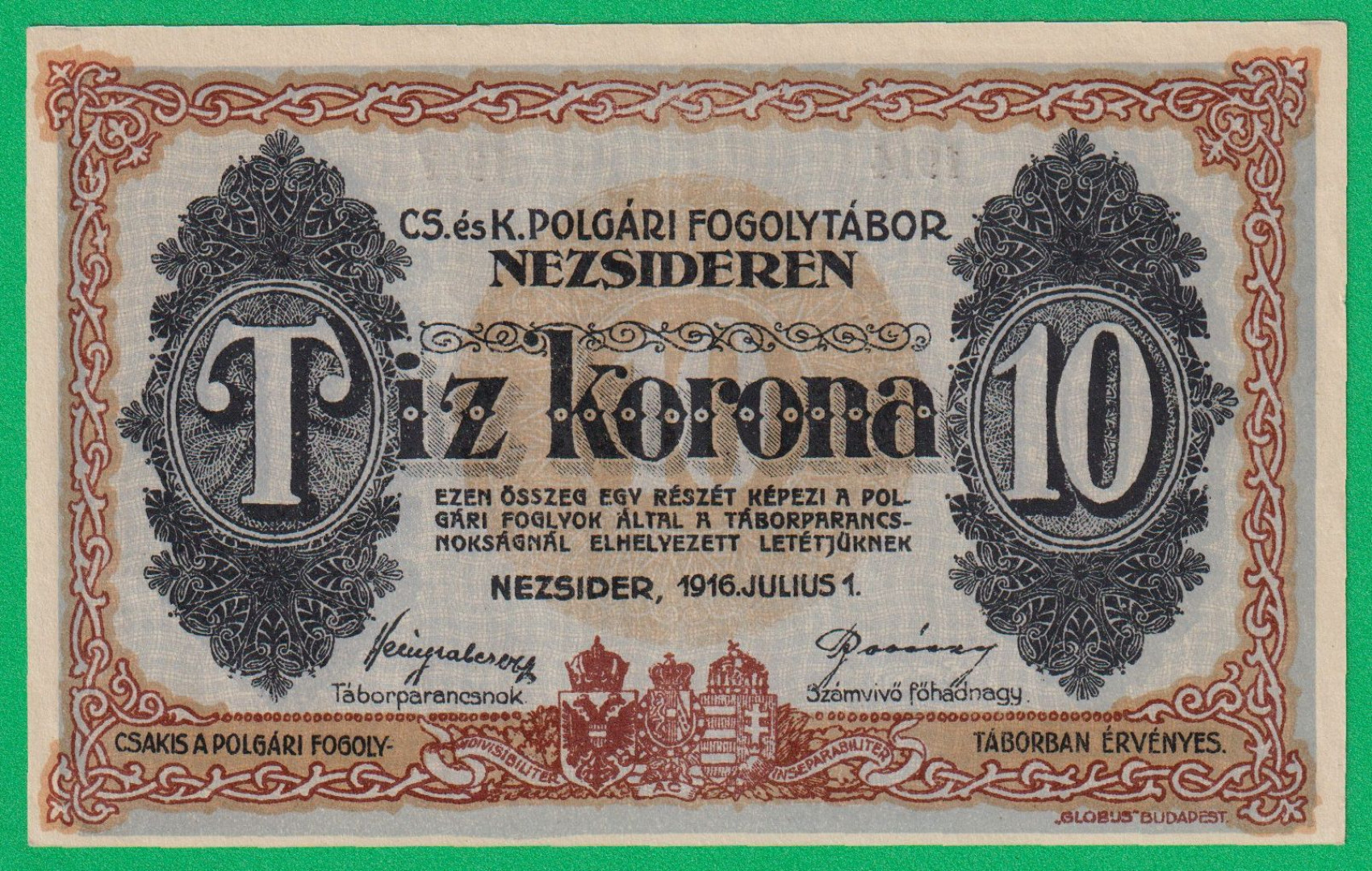 Nezsider 10 korona 1916. 1914-1917 hadifogolytábor