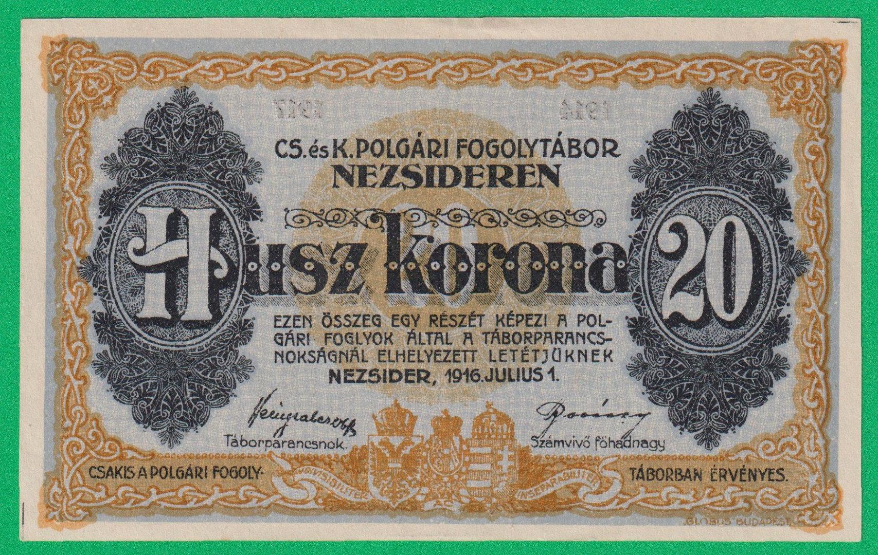 Nezsider 20 korona 1916. 1914-1917 hadifogolytábor