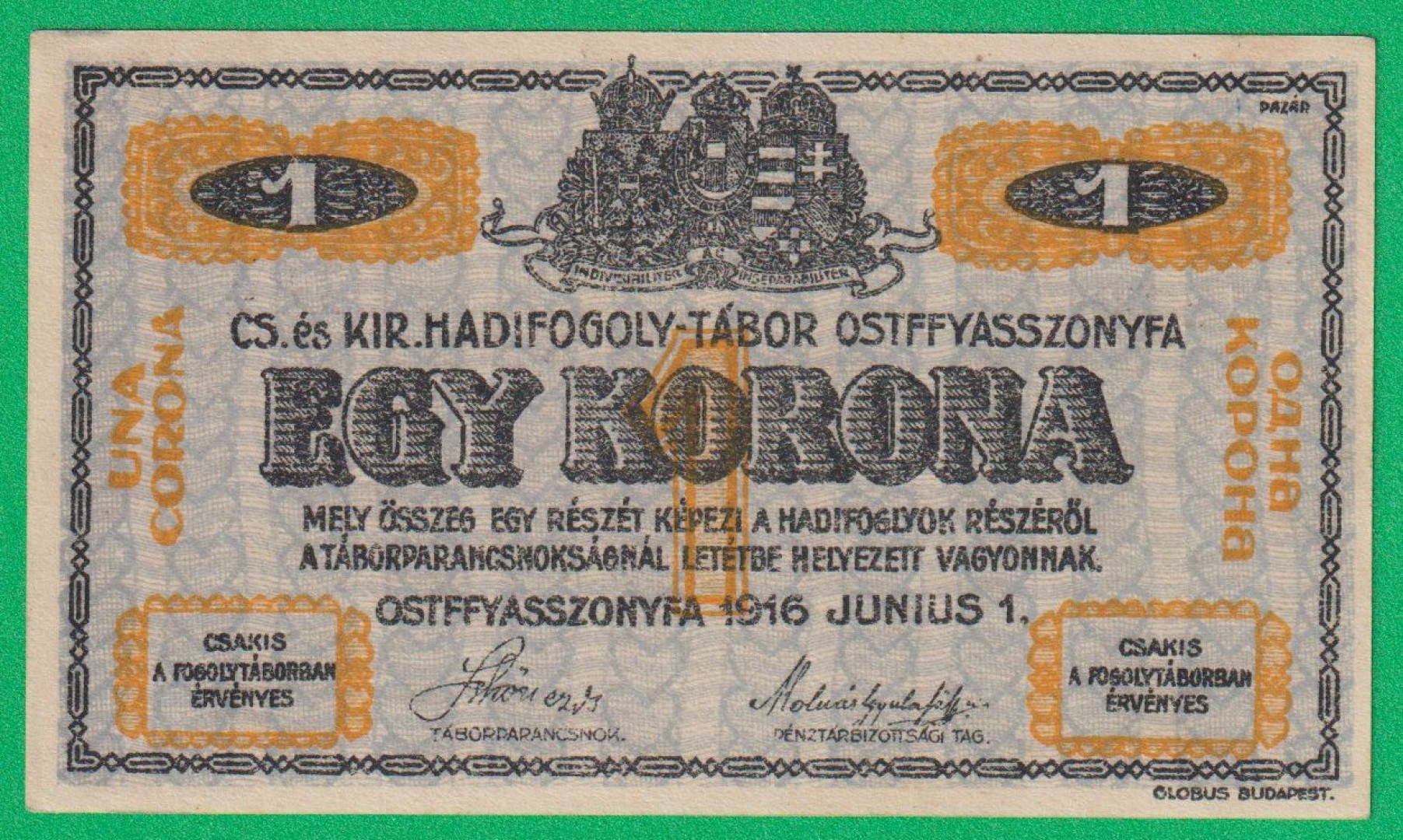 Ostffyasszonyfa 1 korona 1916. MS 32.-0184 hadifogolytábor