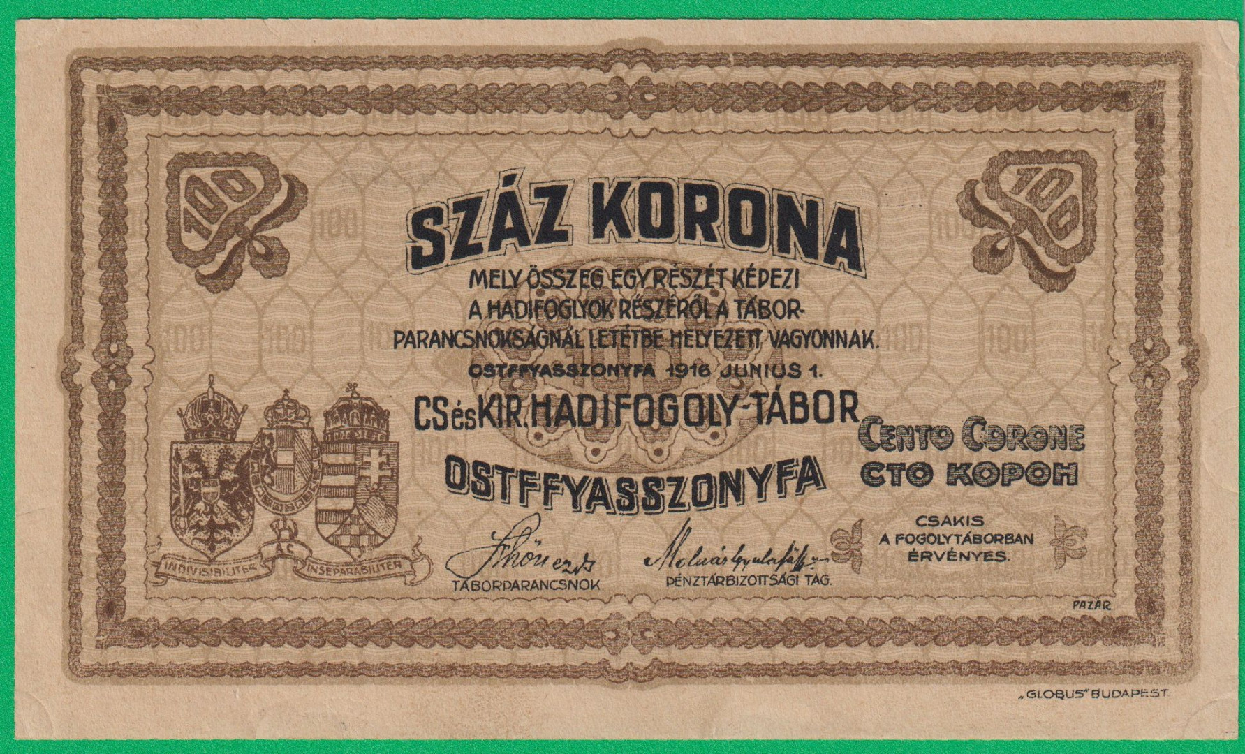 Ostffyasszonyfa 100 korona 1916. MS 2.-0067 hadifogolytábor