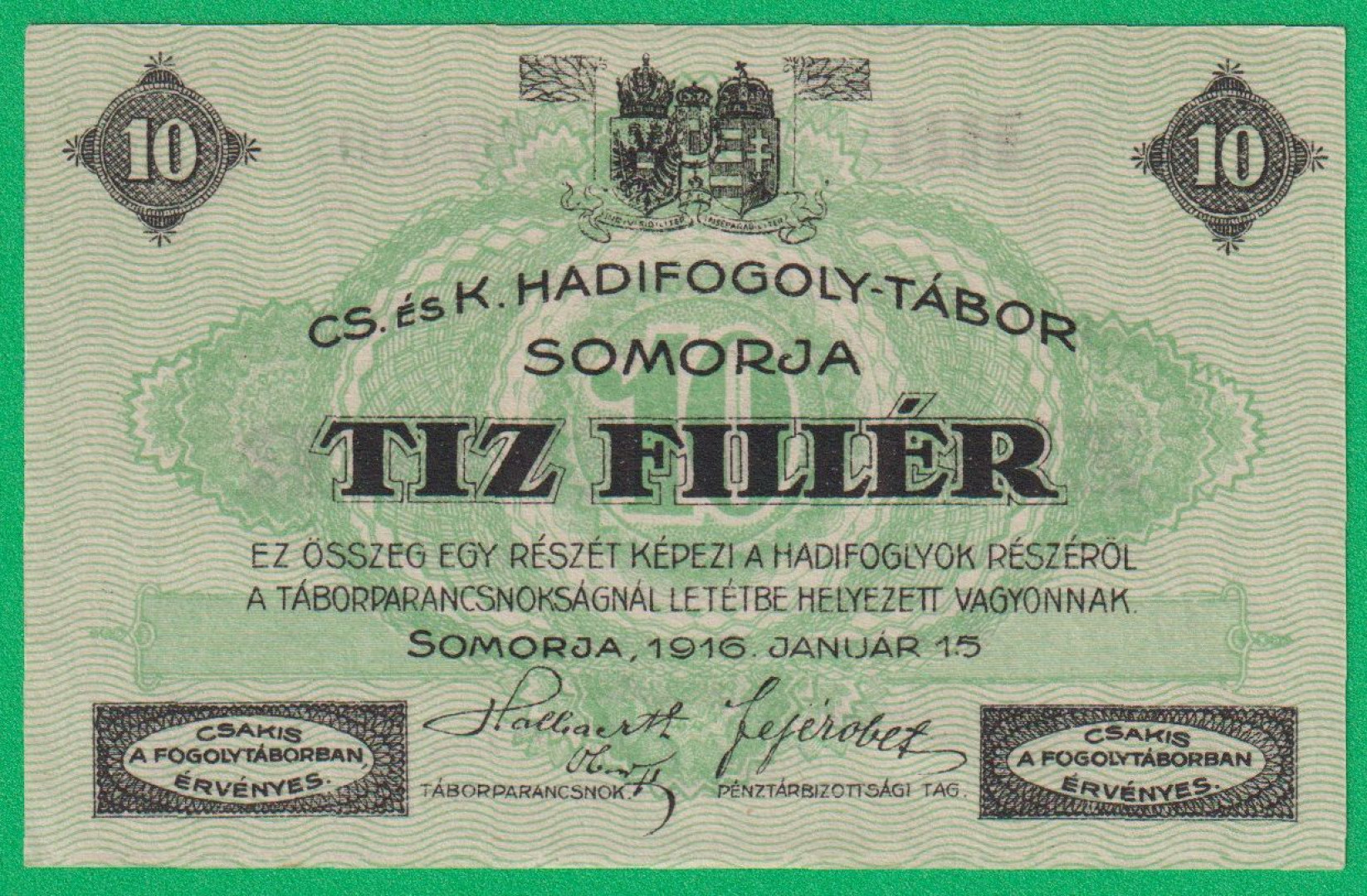 Somorja 10 fillér 1916. HH.-0900 hadifogolytábor