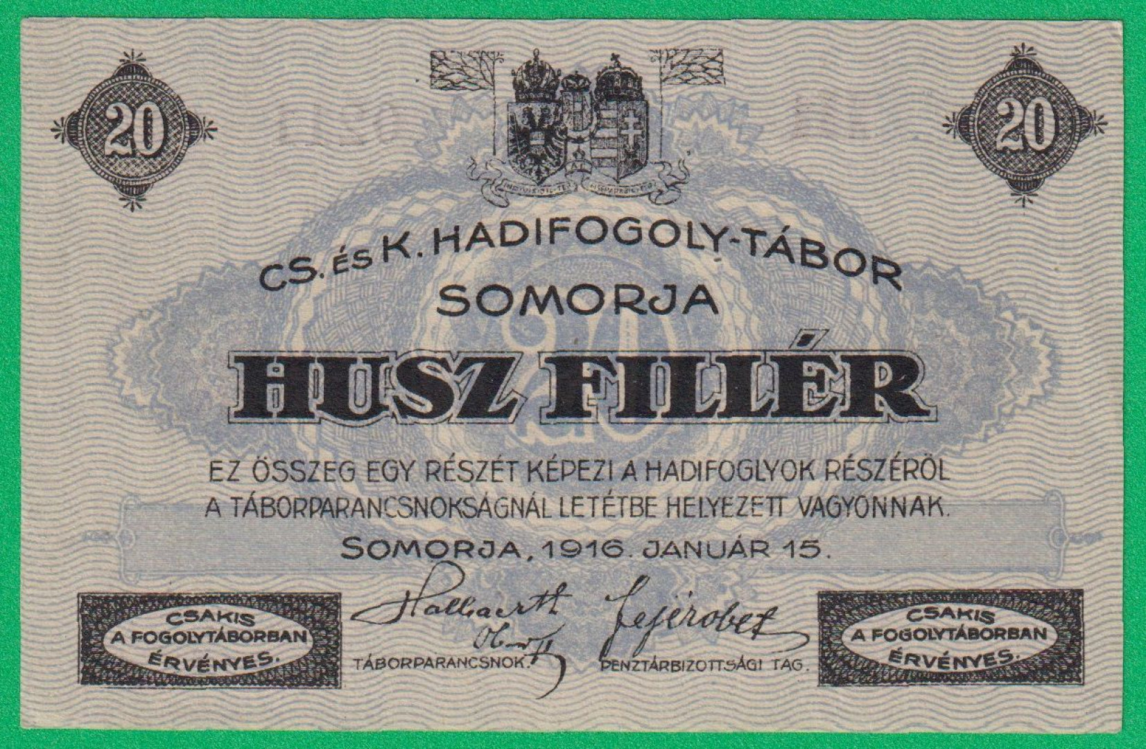 Somorja 20 fillér 1916. II1.-0211 hadifogolytábor