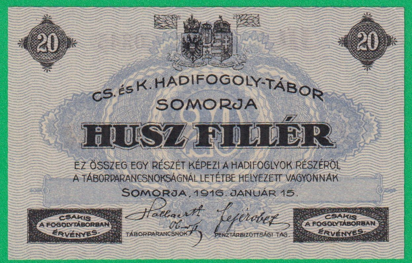 Somorja 20 fillér 1916. JJ1.-0345 hadifogolytábor