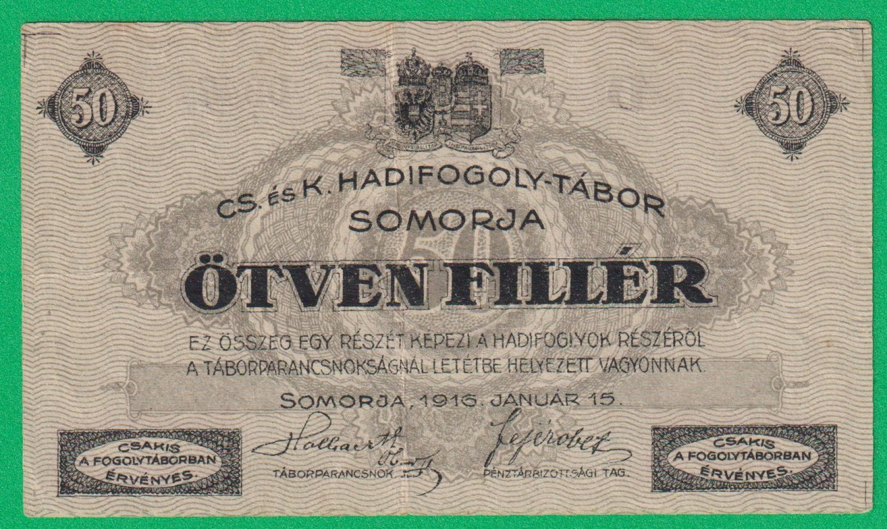 Somorja 50 fillér 1916. D.-0047 hadifogolytábor