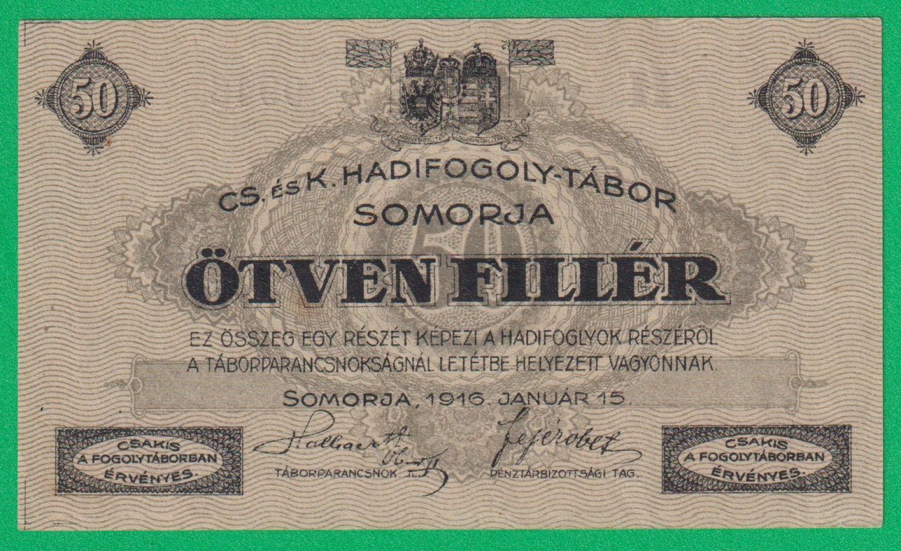 Somorja 50 fillér 1916. H.-0946 hadifogolytábor