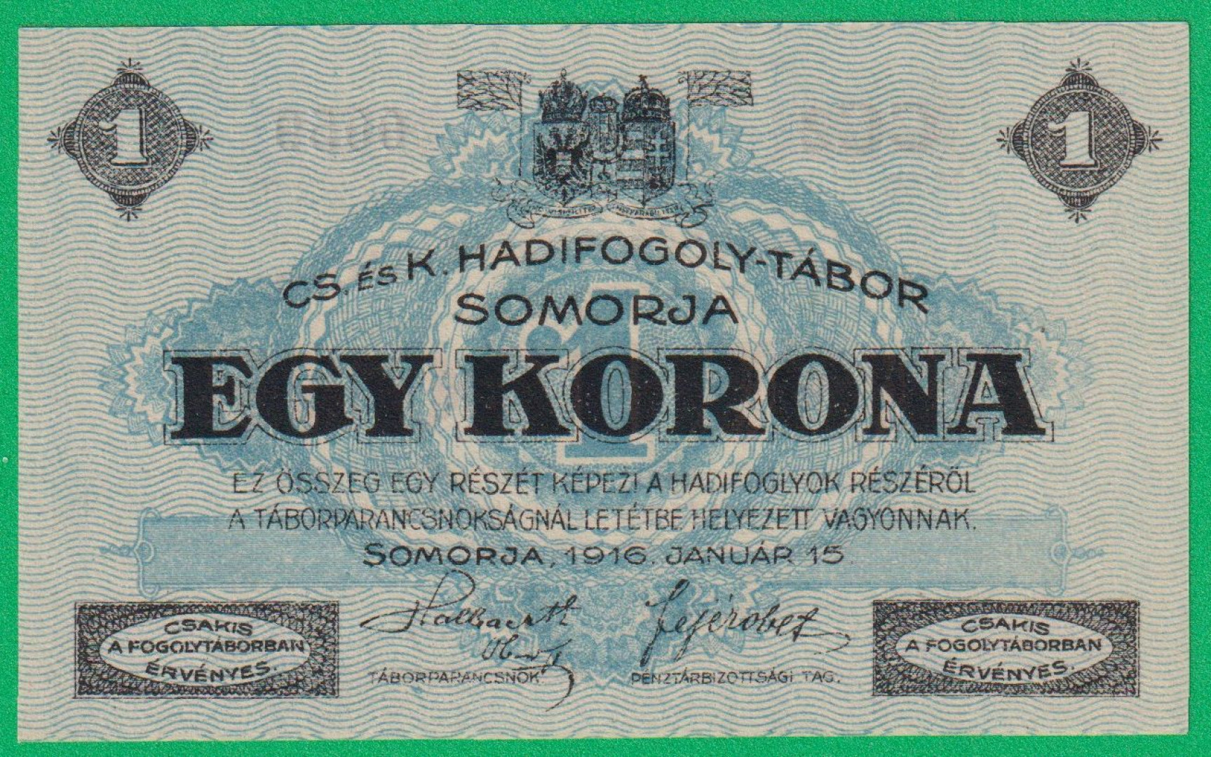 Somorja 1 korona 1916. CC2.-0259 hadifogolytábor