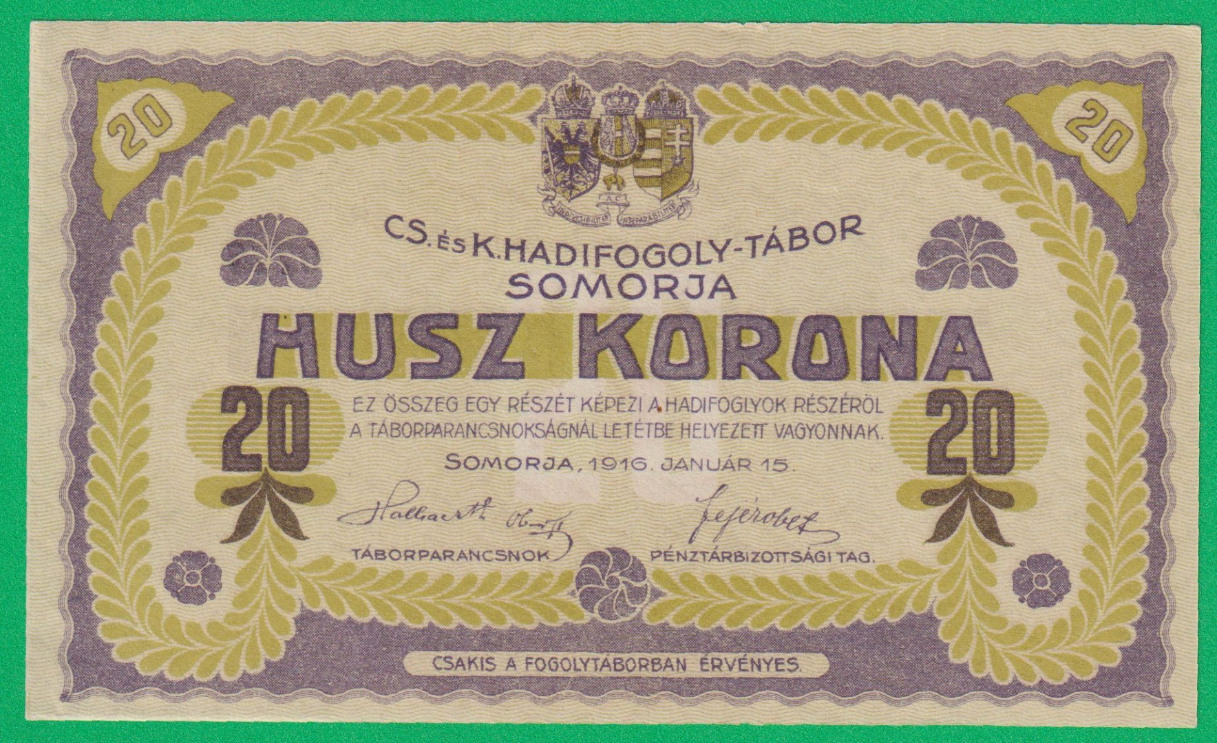 Somorja 20 korona 1916. DD.-0777 hadifogolytábor