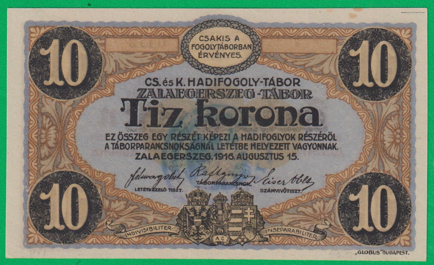 Zalaegerszeg 10 korona 1916. 7.-0473 hadifogolytábor bélyegzett