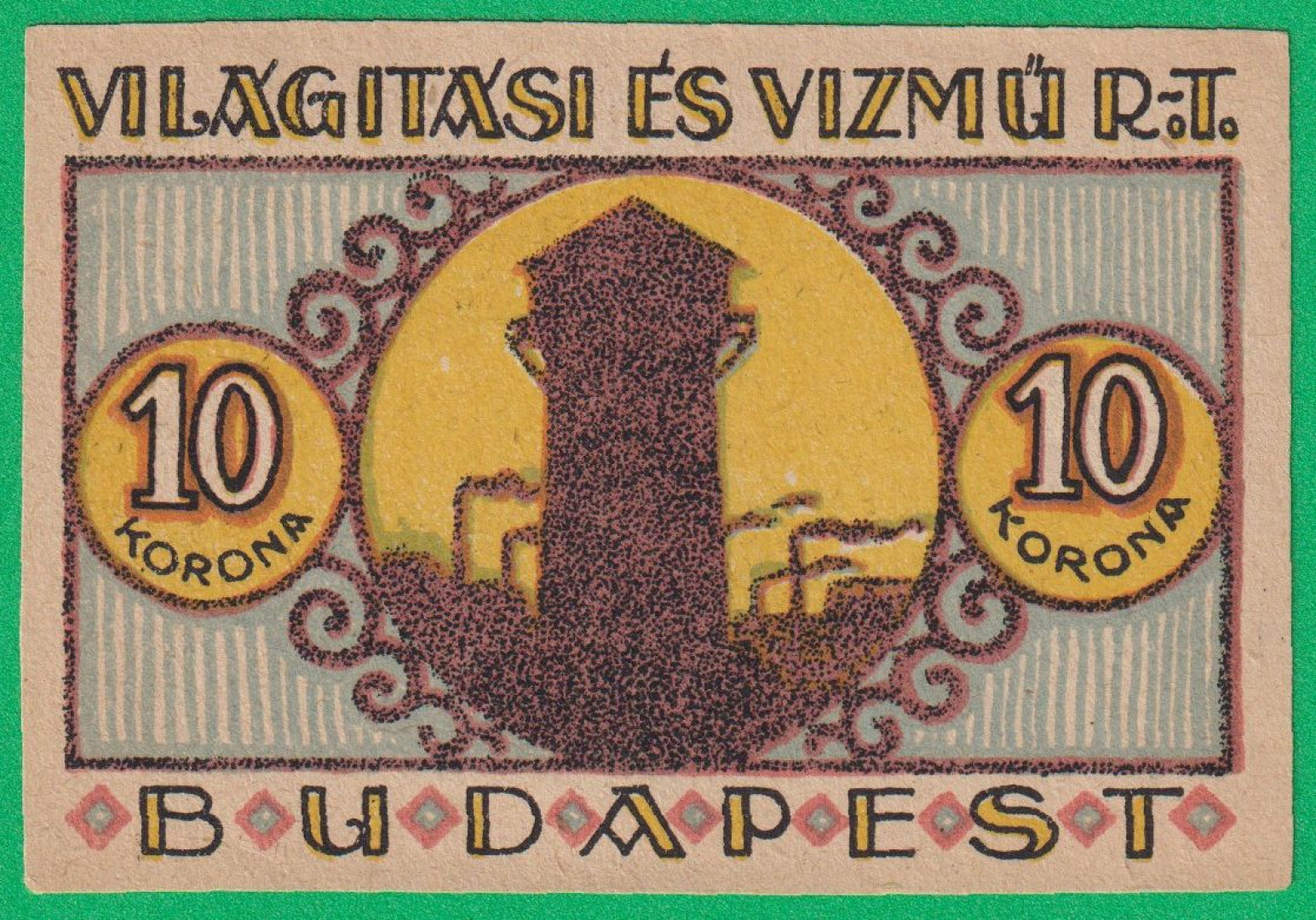 Világitási és Vízmű Rt. Budapest 10 Korona 1920.