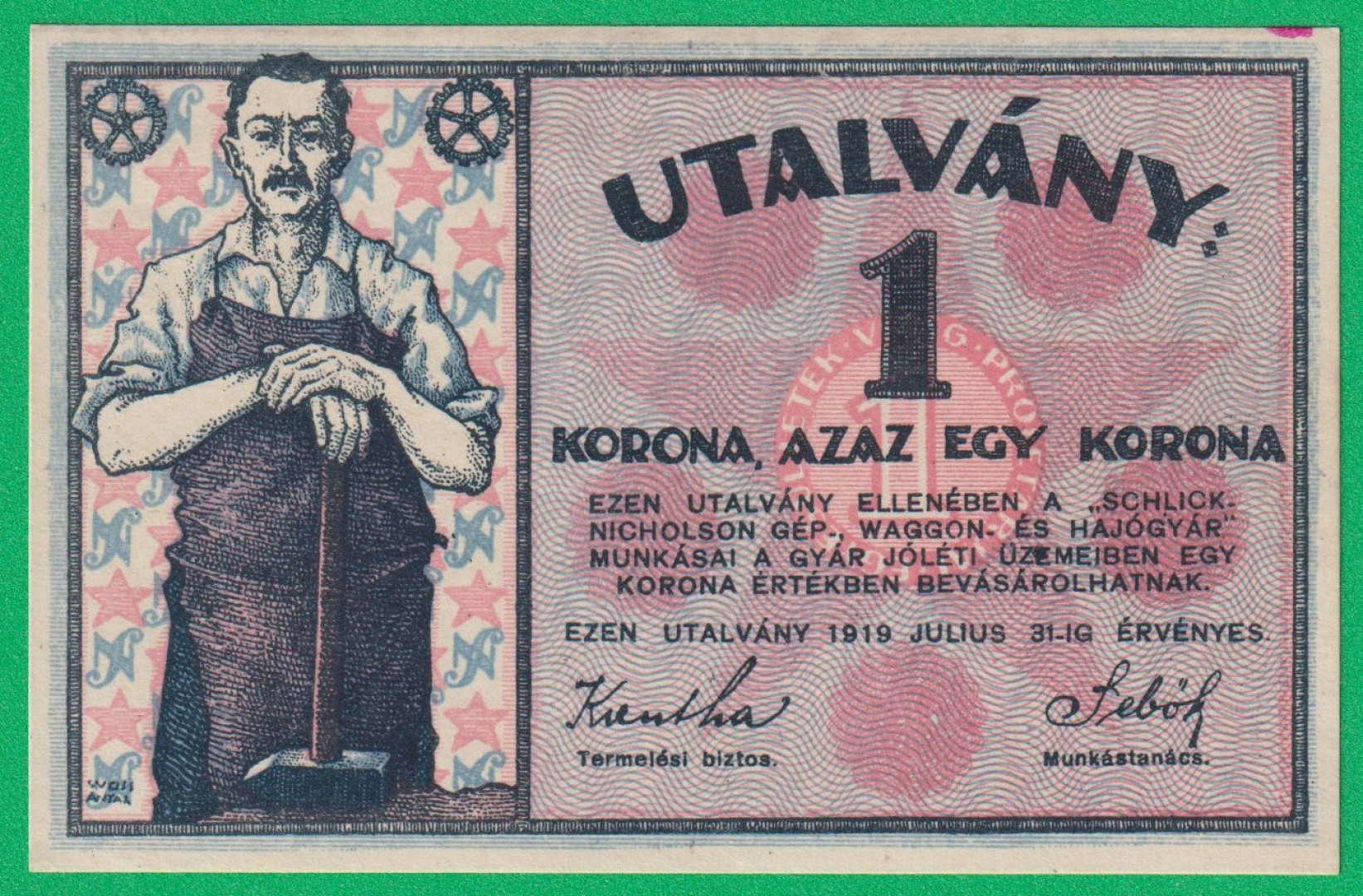 Schlick Nicholson Gép, Vagon és Hajógyár 1 Korona utalvány 1919.