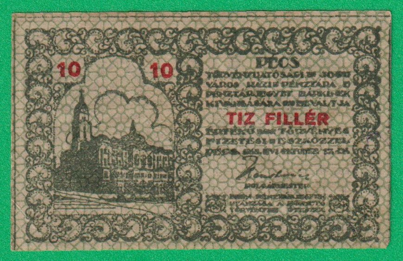 Pécs város Pénztárjegye 10 Fillér 1919.