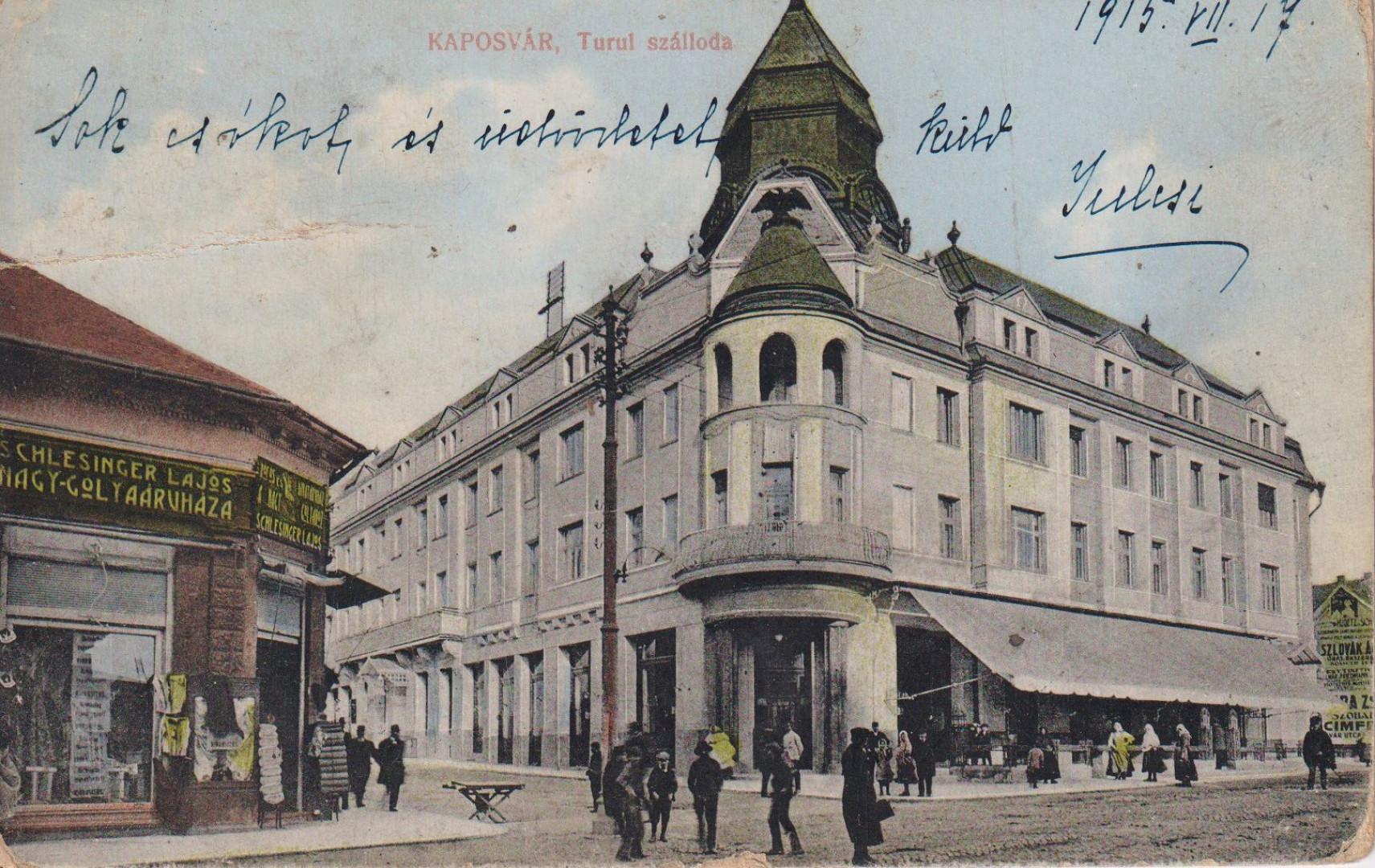 Kaposvár Turul szálloda 1915.
