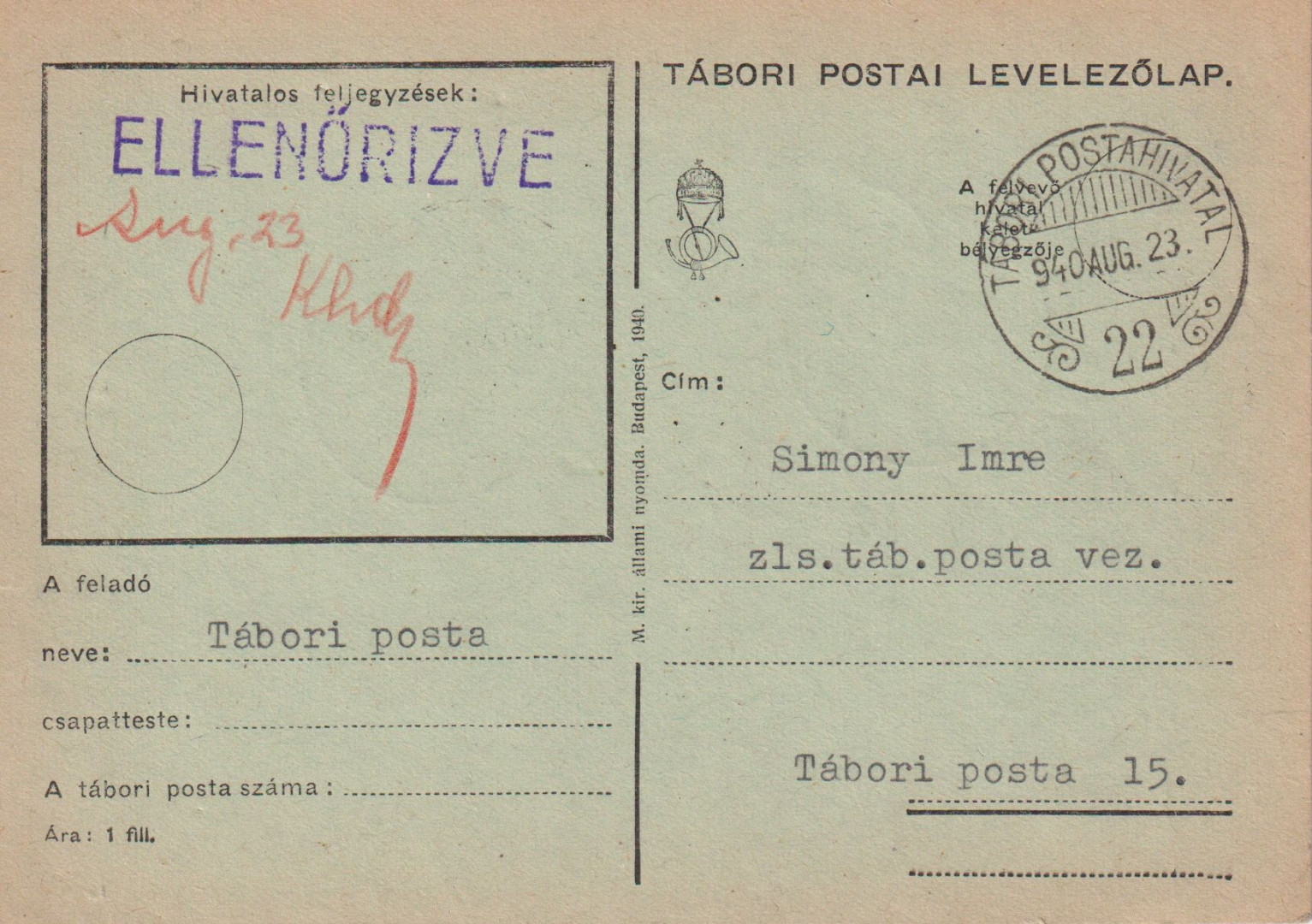 Tábori Posta szívességi bélyegzés A 22 A , 22