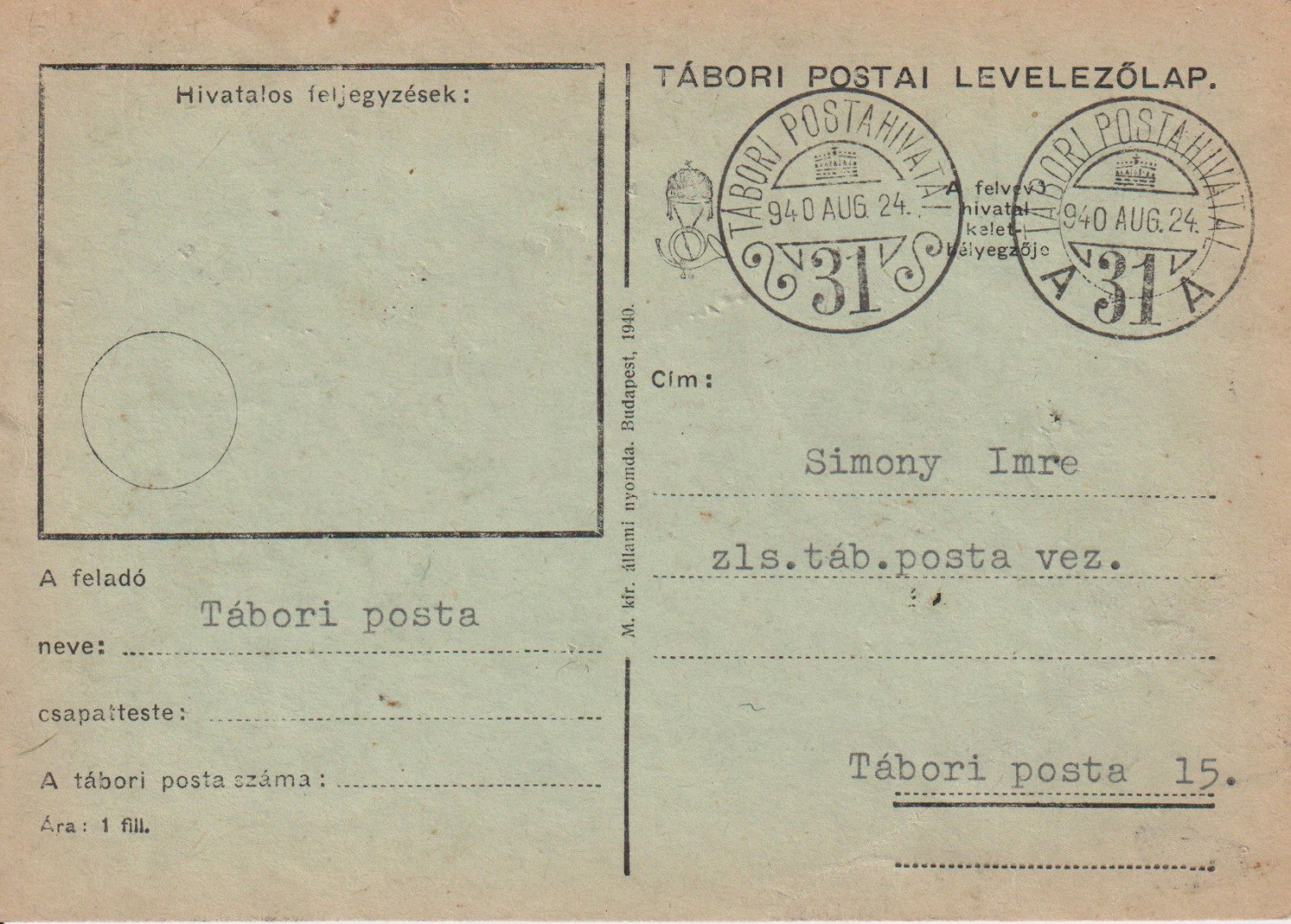 Tábori Posta szívességi bélyegzés A 31 A , 31