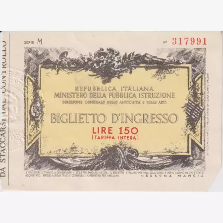 Olaszország 150 Biglietto D'Igresso