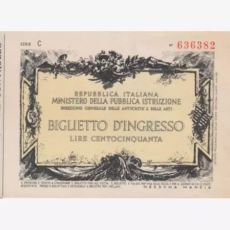Olaszország 150 Biglietto D'Igresso