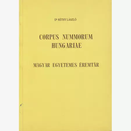 Magyar Egyetemes Éremtár I.kötet